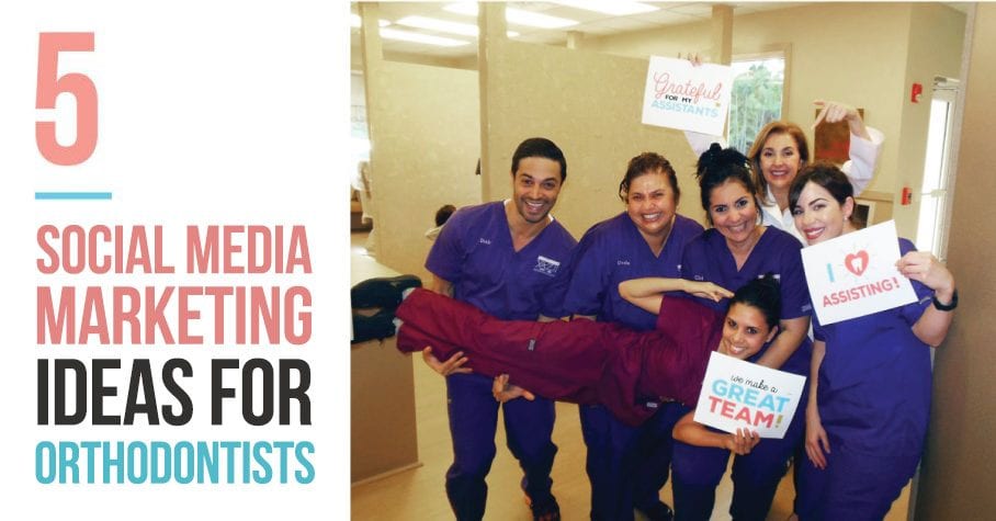 5-awesome-social-media-marketing-ideas-for-orthodontic-offices-my