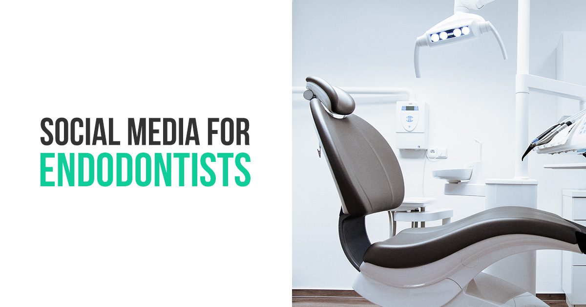 My Social Practice - Social Media Marketing for Dental & Dental Specialty Practices - endodontic marketing