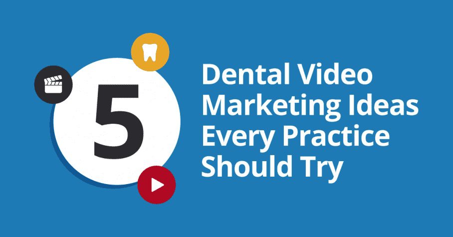 dental-video-marketing