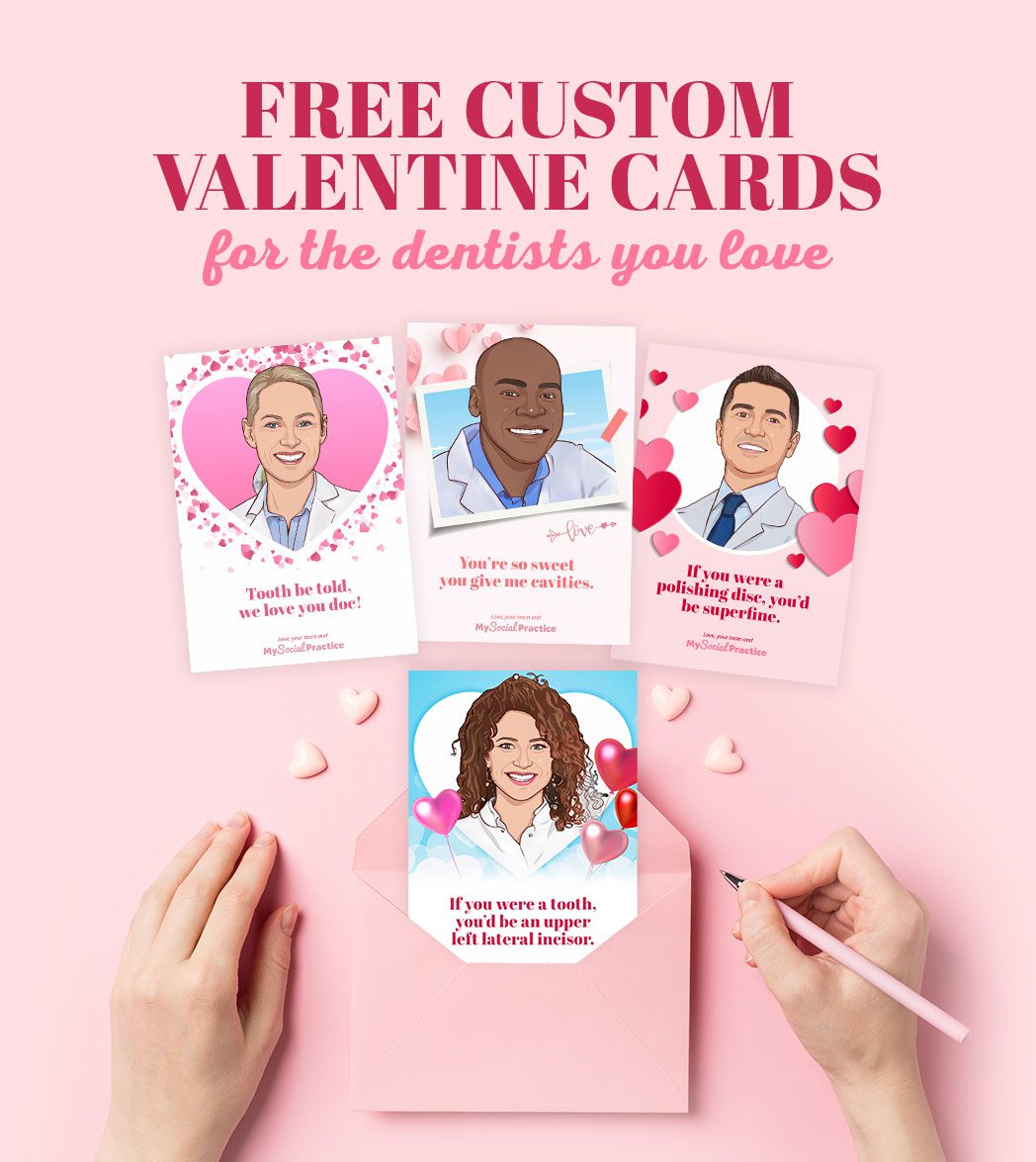 My Social Practice - Social Media Marketing for Dental & Dental Specialty Practices - dental valentine cards