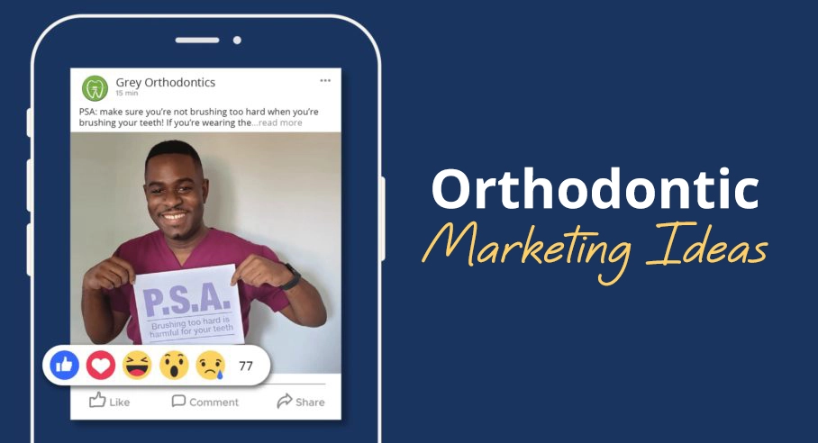 orthodontic-marketing-ideas