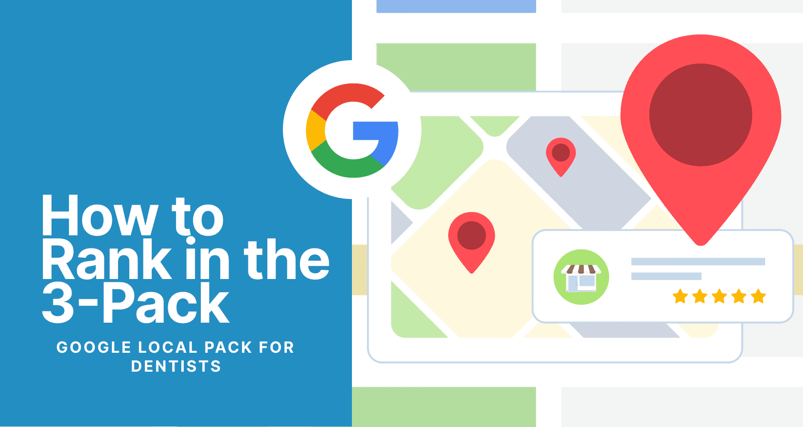 Google Local Pack for Dentists: How to Dominate the 3-Pack and Attract More Patients - Google Local Pack for dentists - My Social Practice - Social Media Marketing for Dental & Dental Specialty Practices My Social Practice - Social Media Marketing for Dental & Dental Specialty Practices - Google Local Pack for dentists