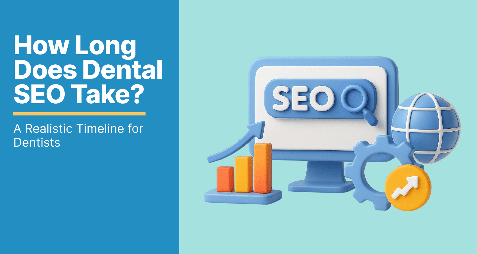 How long does dental SEO take_ header