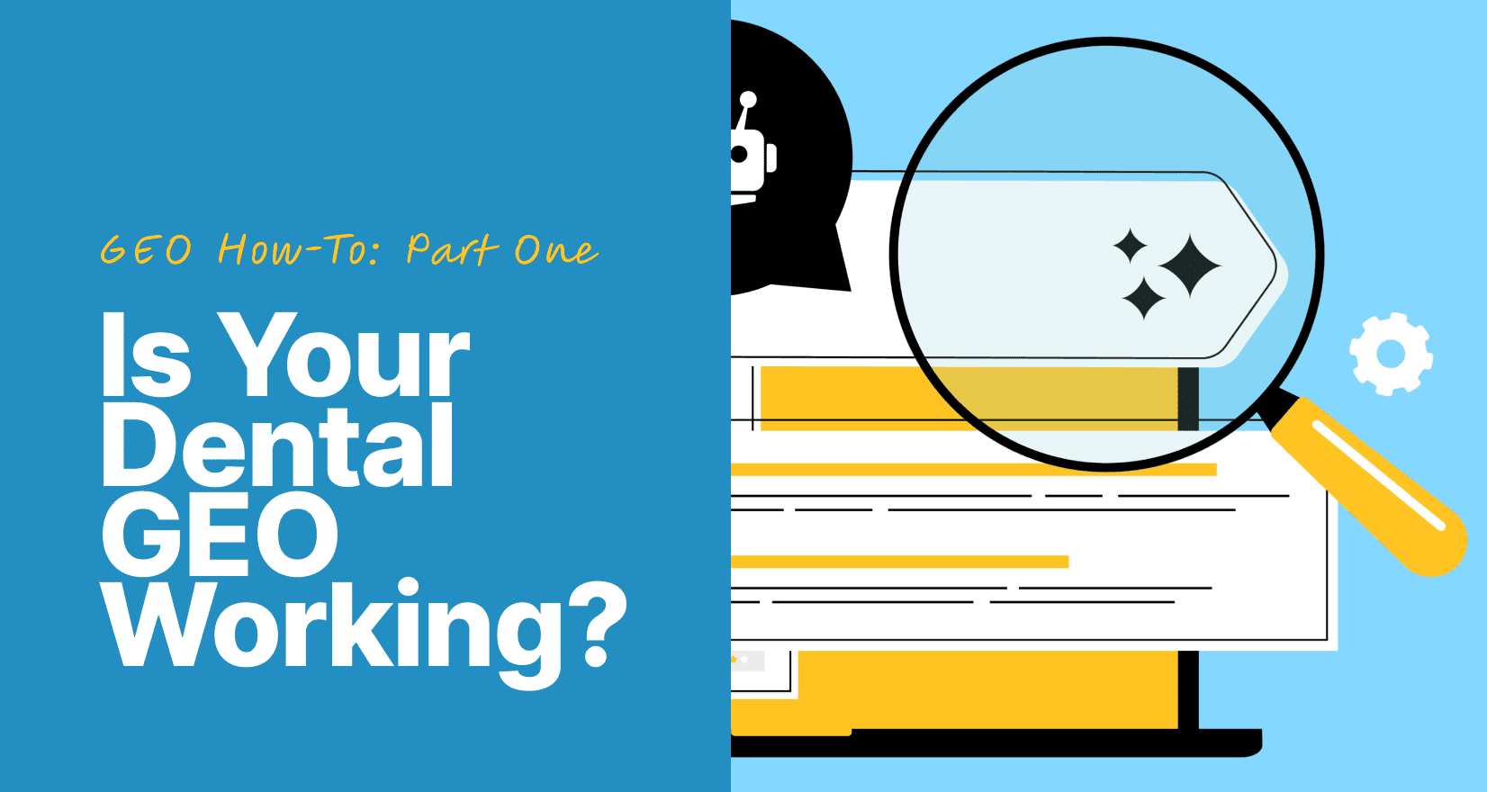Is Your Dental GEO Working? 4 Metrics Every Practice Should Track - dental GEO - My Social Practice - Social Media Marketing for Dental & Dental Specialty Practices Dental GEO working header (1)