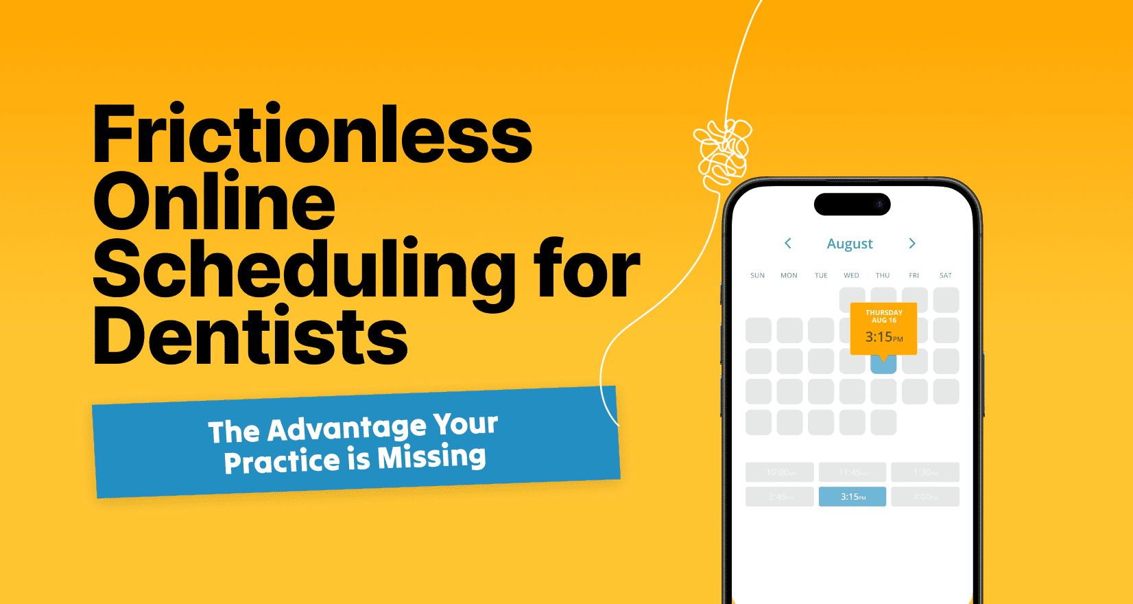 The Advantage You’re Missing Without Online Scheduling for Dentists - dental practice management tips - My Social Practice - Social Media Marketing for Dental & Dental Specialty Practices Online scheduling for dentists