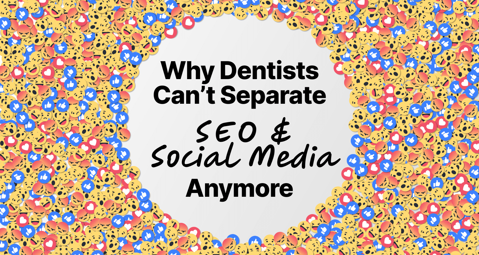 Social Media and SEO for dentists