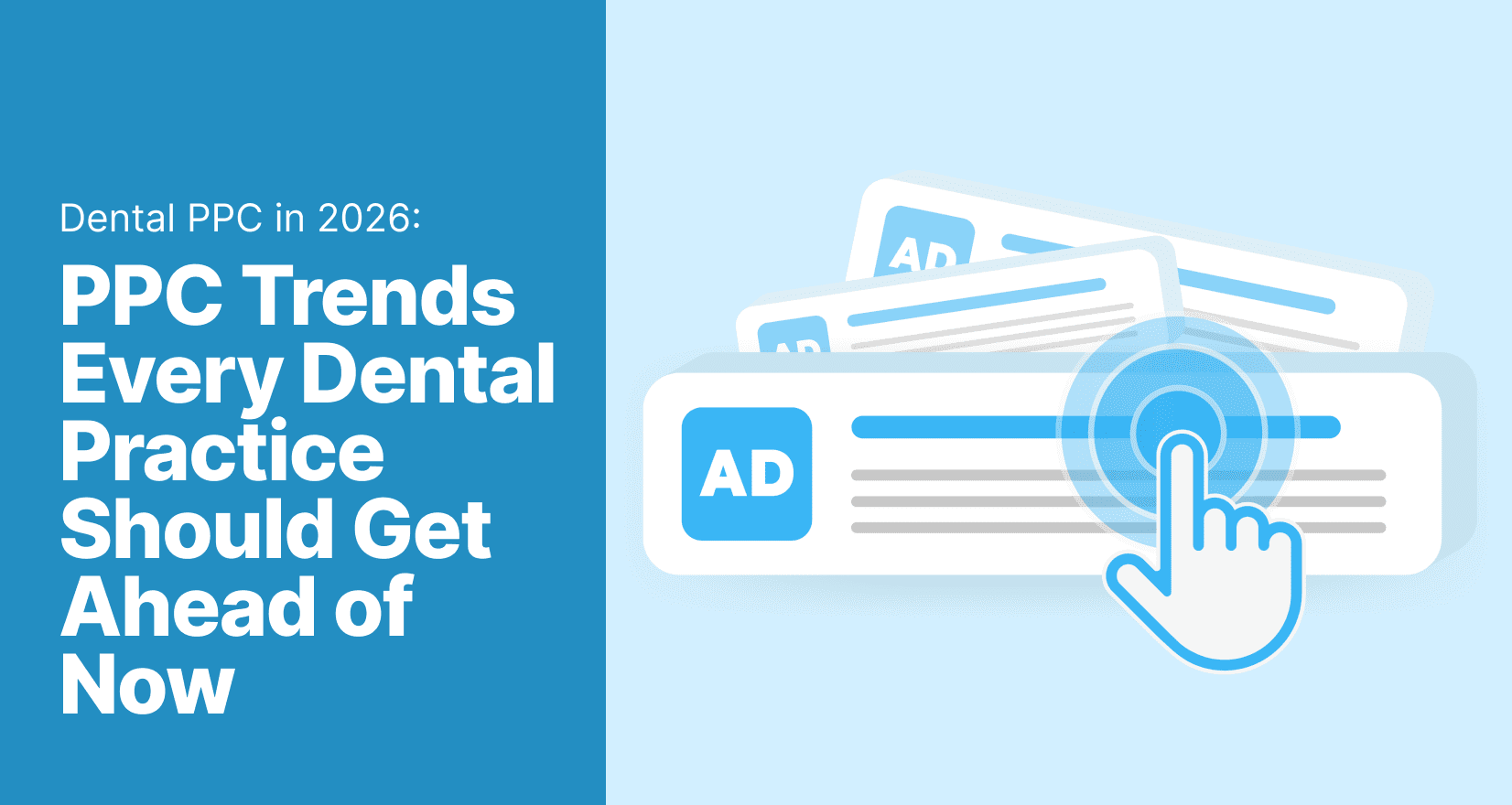 2026 PPC Trends Every Dental Practice Should Get Ahead of Now - ppc trends,dentists - My Social Practice - Social Media Marketing for Dental & Dental Specialty Practices PPC Trends for Dentists header