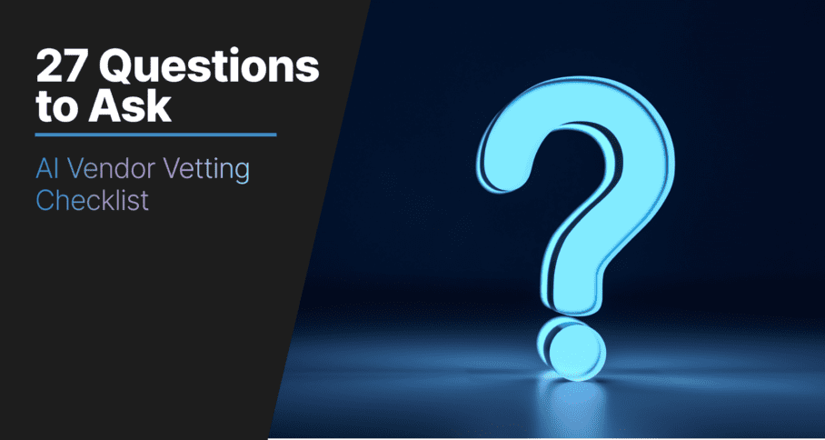 Vetting Questions 27 AI Vendor Questions for Dentists: Security & Compliance