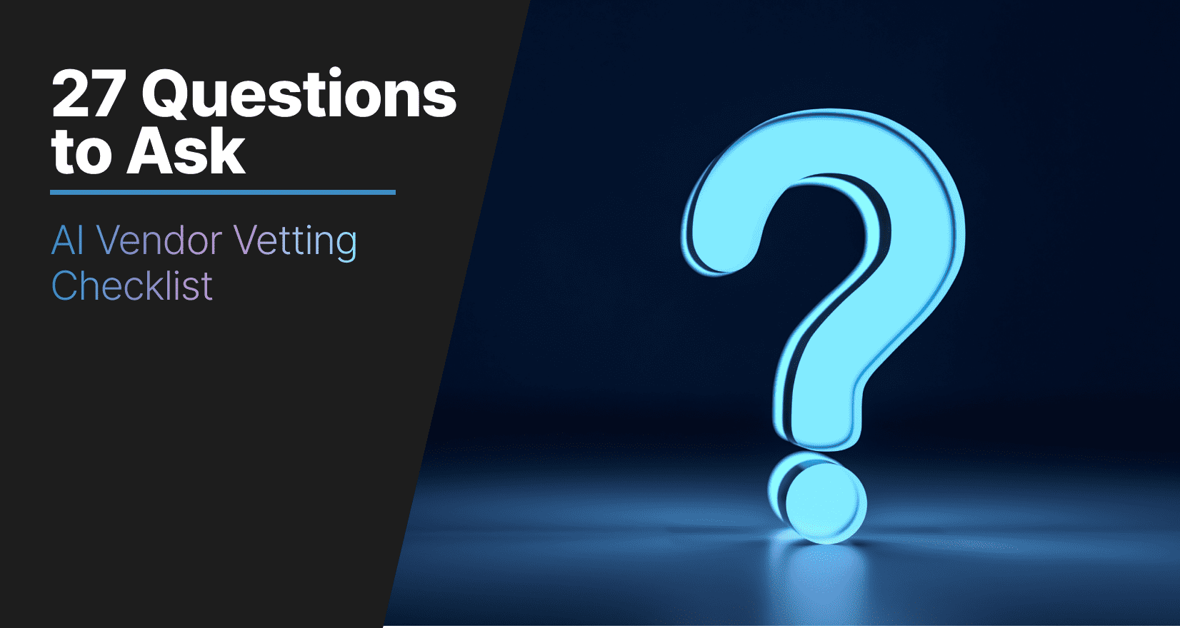 The AI Vendor Vetting Checklist: 27 Questions Every Dentist Should Ask Before Signing - AI vendor - My Social Practice - A dental marketing company helping practices find new patients AI Vendor Vetting Checklist (1)