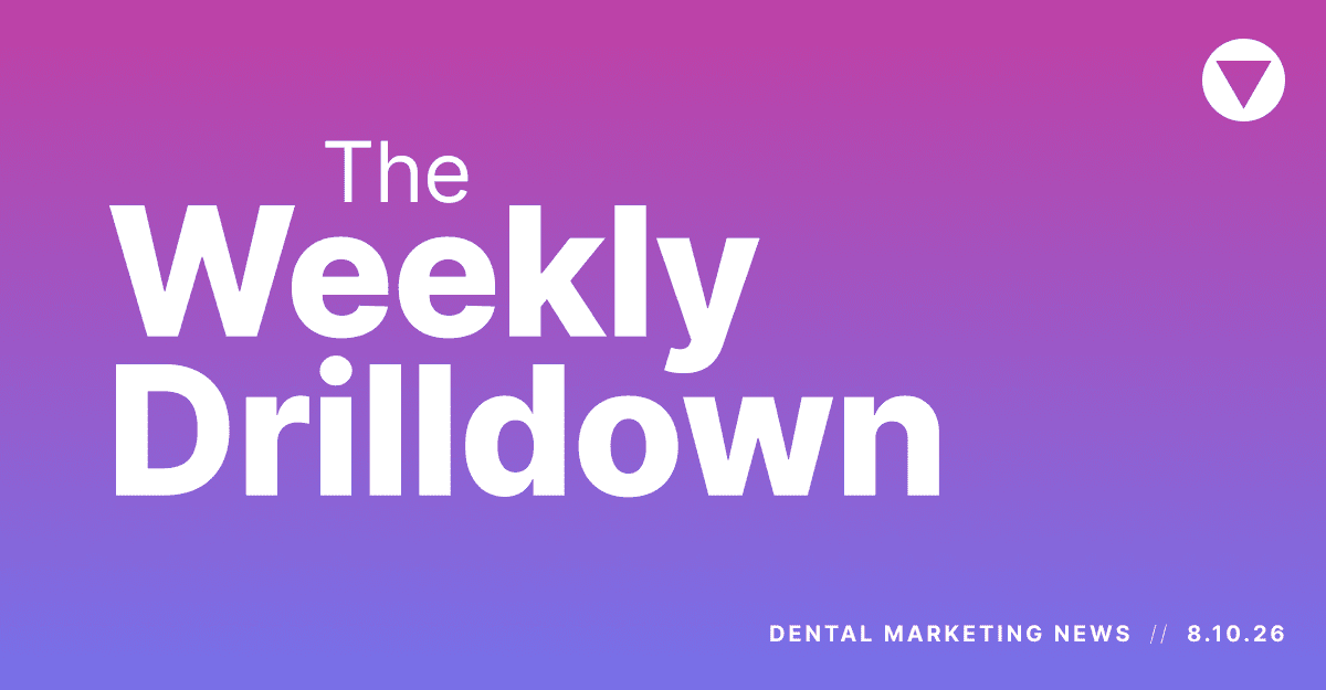 The Weekly Drilldown: A Google Ads Deadline This Week, Language Targeting Goes Away, and AI Creeps Further Into Search - dental marketing news - My Social Practice - Helping dental practices find new patients Dental Marketing News (7)