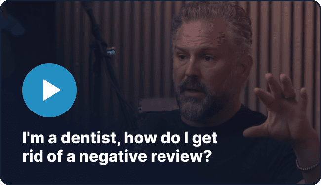 I'm a dentist, how do I get rid of a negative review?
